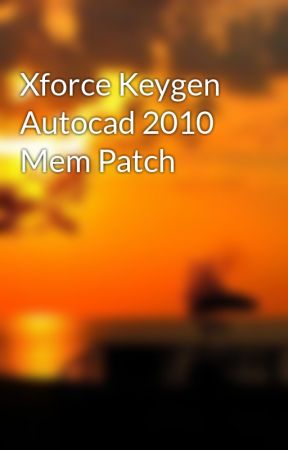 download xforce keygen 64 bit autocad 2010